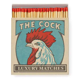 Square Matches, The Cock
